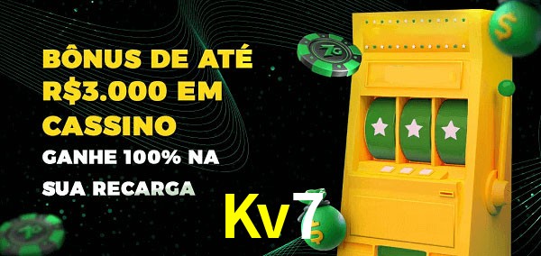 Kv7 melhor bônus de depósito